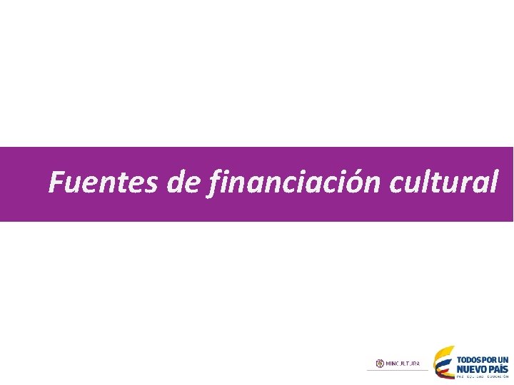 Fuentes de financiación cultural 