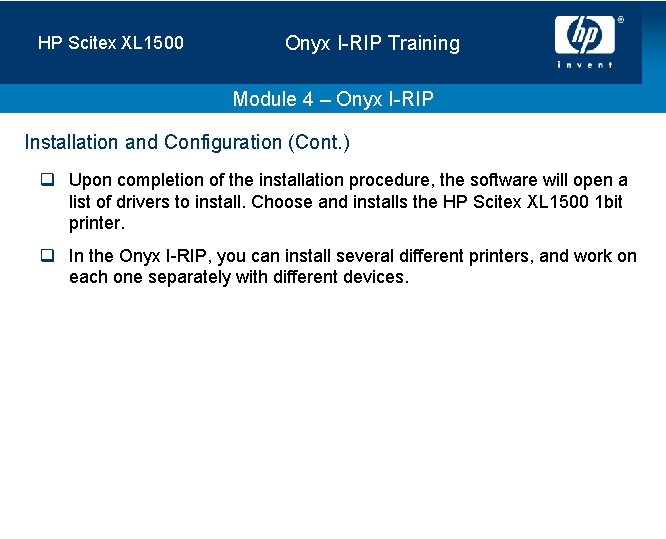 HP Scitex XL 1500 Onyx I-RIP Training Module 4 – Onyx I-RIP Installation and