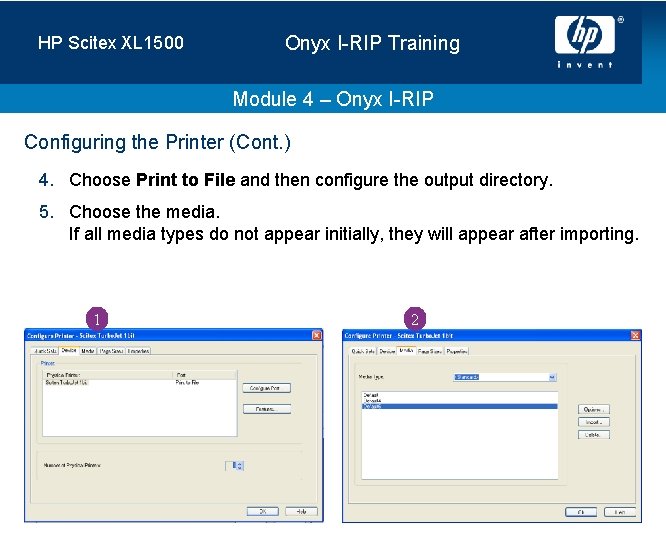 HP Scitex XL 1500 Onyx I-RIP Training Module 4 – Onyx I-RIP Configuring the