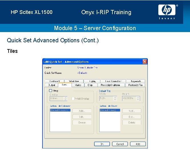 HP Scitex XL 1500 Onyx I-RIP Training Module 5 – Server Configuration Quick Set