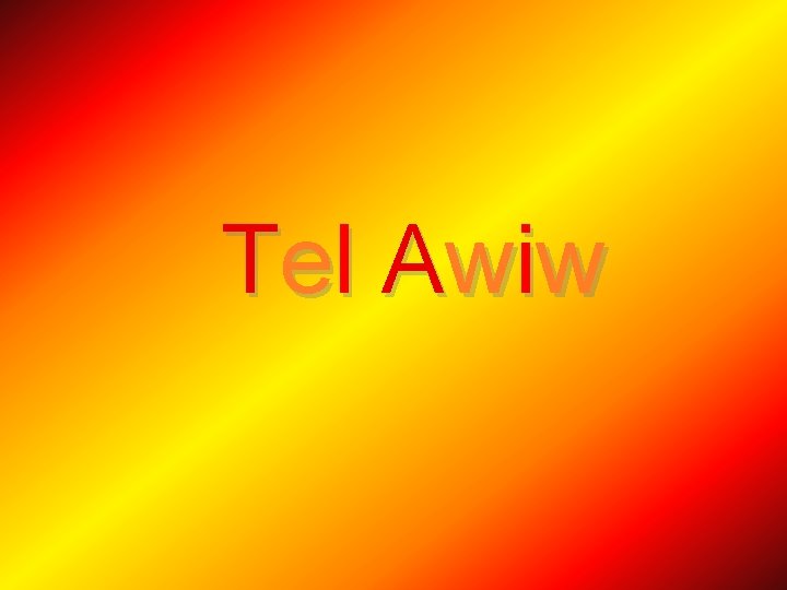 T el A wiw T el A wiw