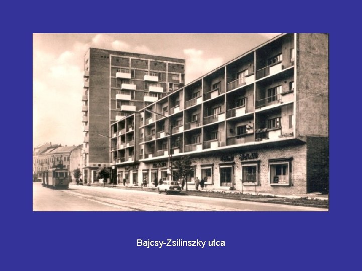 Bajcsy-Zsilinszky utca 