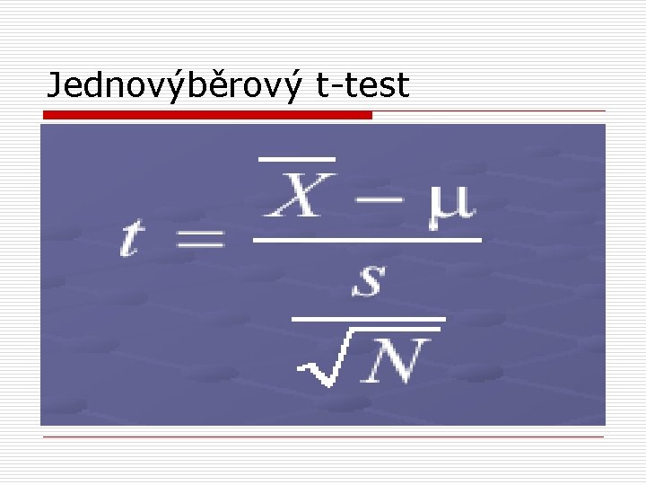 Jednovýběrový t-test 