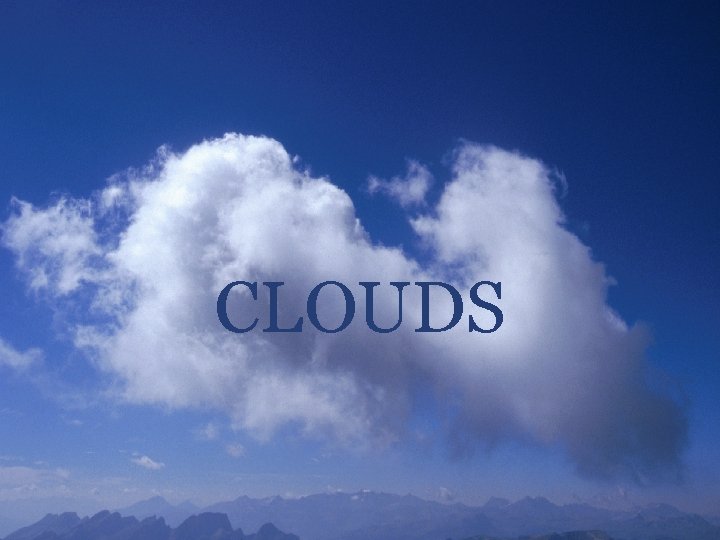 CLOUDS 