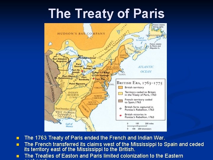 The Treaty of Paris n n n The 1763 Treaty of Paris ended the