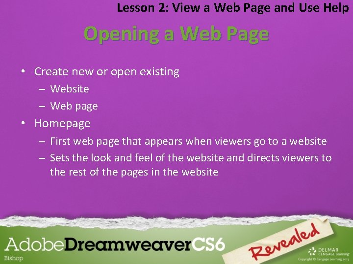 Lesson 2: View a Web Page and Use Help Opening a Web Page •