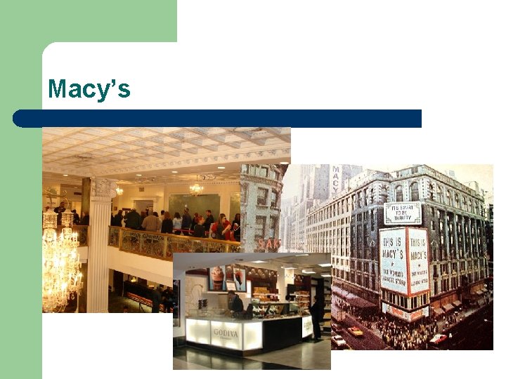 Macy’s 