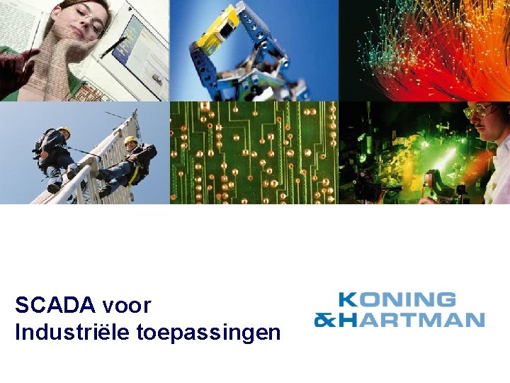 SCADA voor Industriële toepassingen 