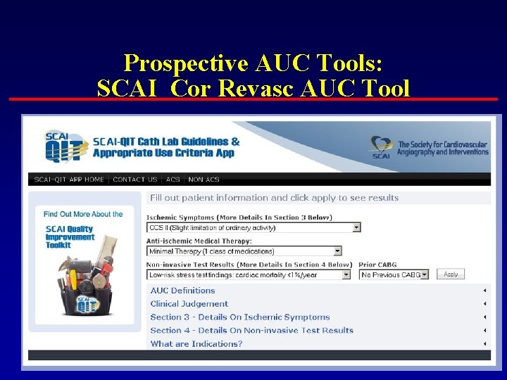Prospective AUC Tools: SCAI Cor Revasc AUC Tool 
