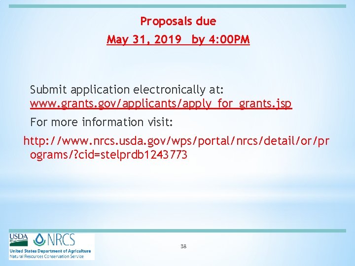 Proposals due May 31, 2019 by 4: 00 PM Submit application electronically at: www.