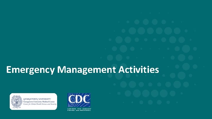 Emergency Management Activities 