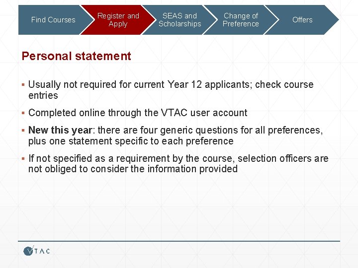 Find Courses Register and Apply SEAS and Scholarships Change of Preference Offers Personal statement