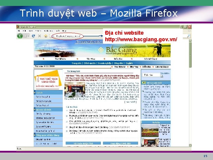 Trình duyệt web – Mozilla Firefox Địa chỉ website http: //www. bacgiang. gov. vn/