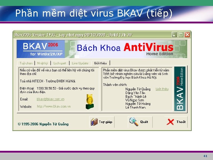 Phần mềm diệt virus BKAV (tiếp) 41 