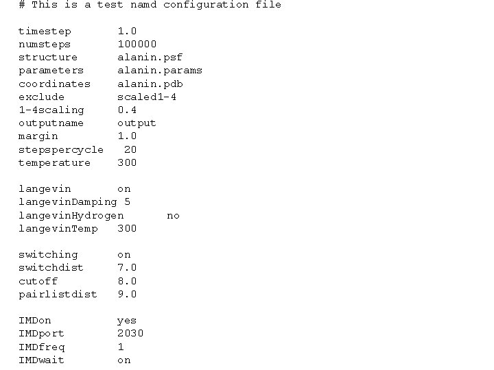 # This is a test namd configuration file timestep numsteps structure parameters coordinates exclude