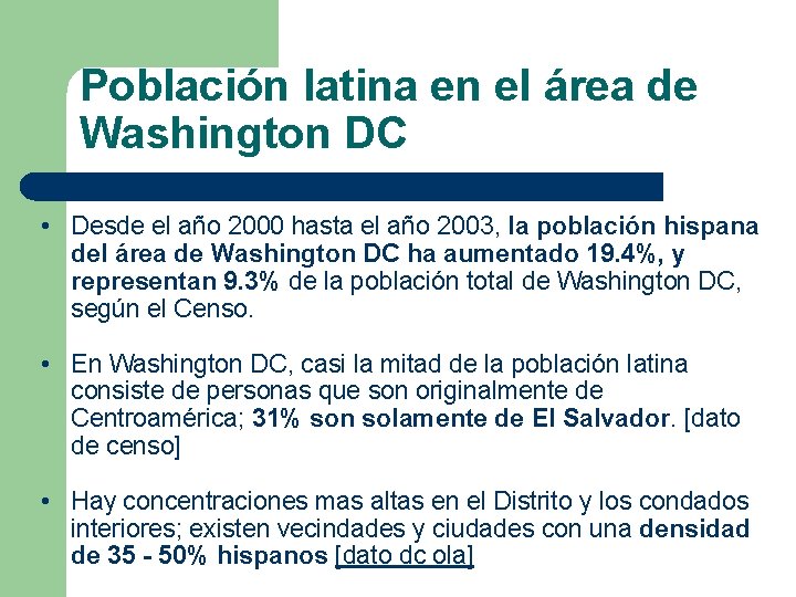 Población latina en el área de Washington DC • Desde el año 2000 hasta
