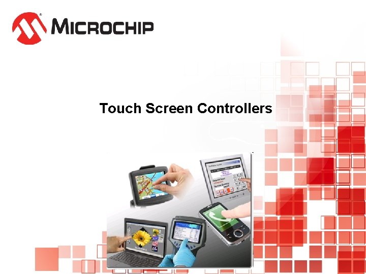 Touch Screen Controllers 