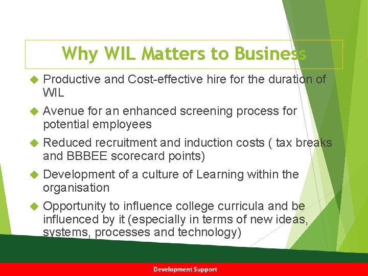 Why WIL Matters to Business Productive and Cost-effective hire for the duration of WIL