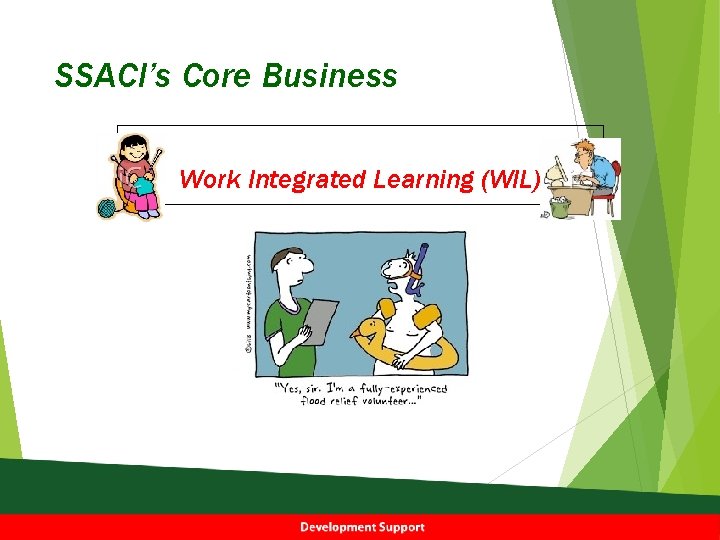 SSACI’s Core Business Work Integrated Learning (WIL) 