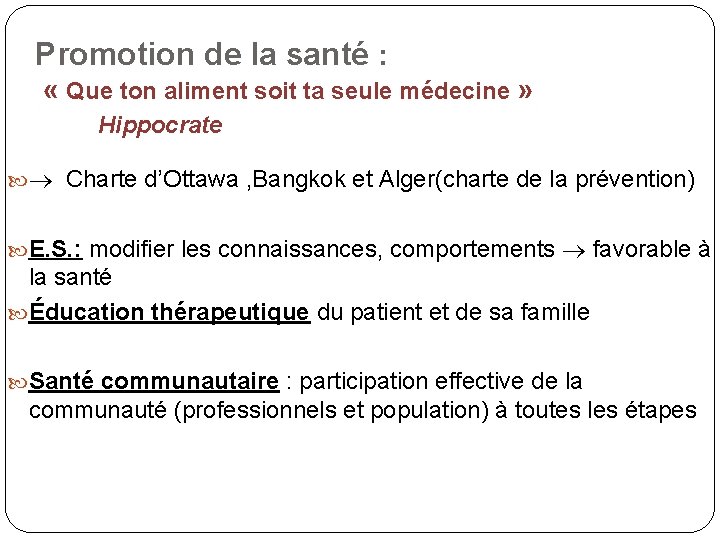 Promotion de la santé : « Que ton aliment soit ta seule médecine »