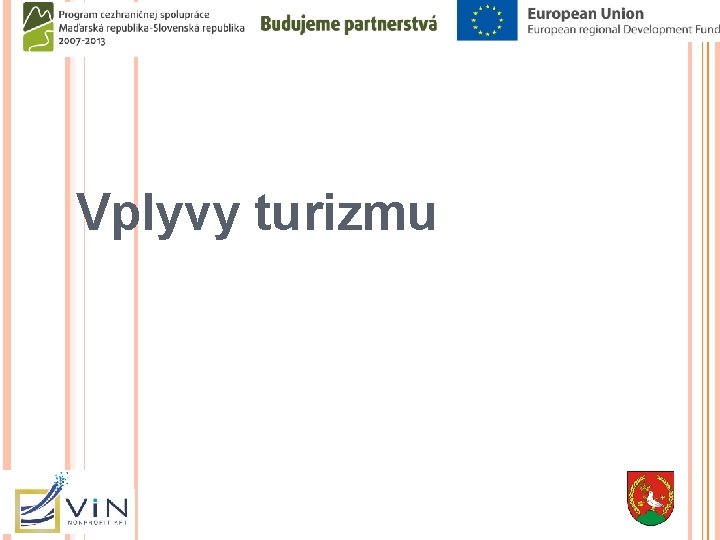 Vplyvy turizmu 