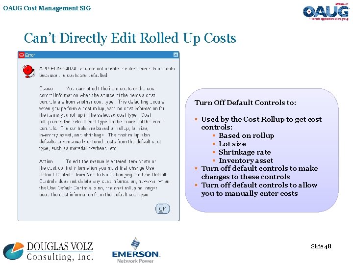 OAUG Cost Management SIG Can’t Directly Edit Rolled Up Costs Turn Off Default Controls