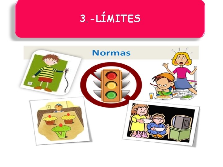 3. -LÍMITES 3. -LÍMITES