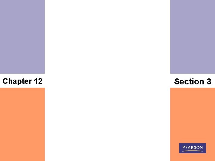 Chapter 12 Section 3 