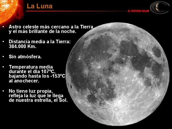 La Luna • Astro celeste más cercano a la Tierra y el más brillante