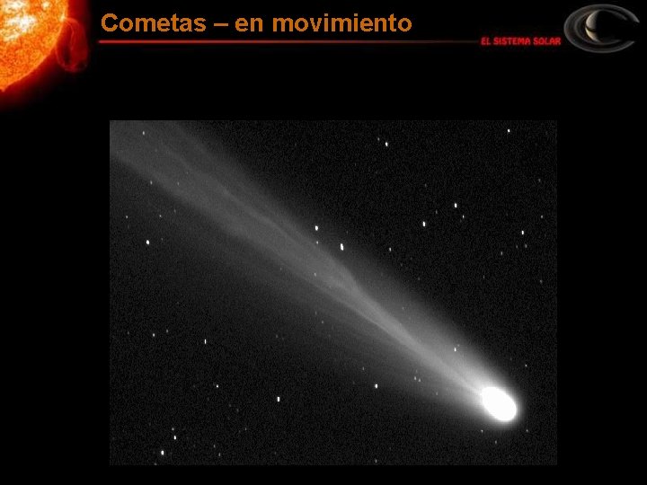 Cometas – en movimiento 