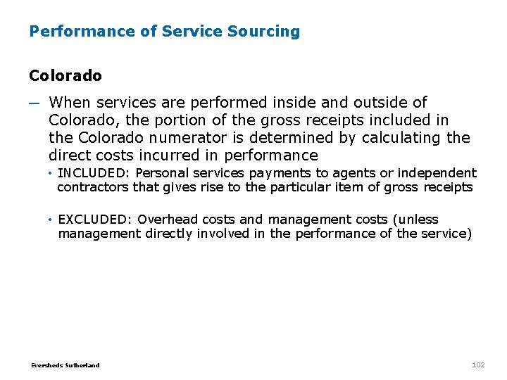 Performance of Service Sourcing Colorado ─ When services are performed inside and outside of Performance of Service Sourcing Colorado ─ When services are performed inside and outside of