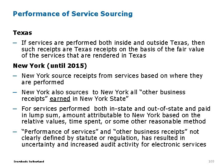 Performance of Service Sourcing Texas ─ If services are performed both inside and outside Performance of Service Sourcing Texas ─ If services are performed both inside and outside