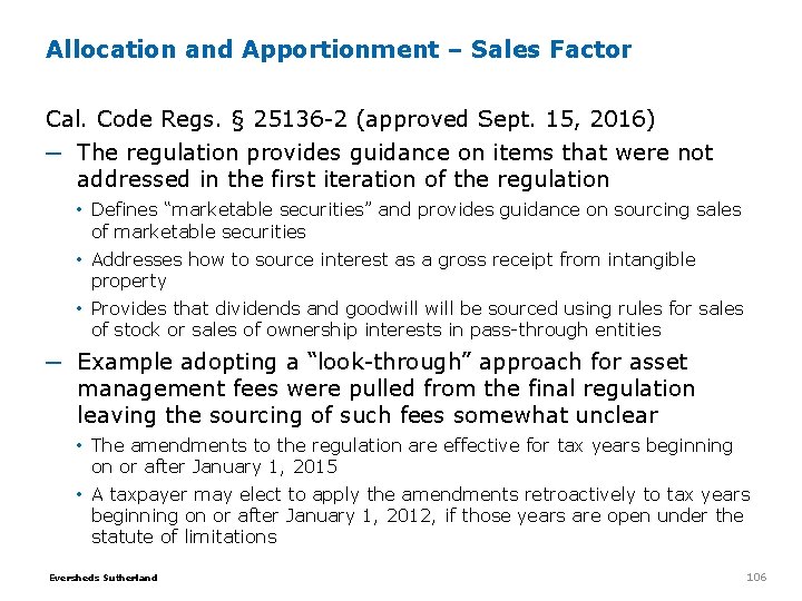 Allocation and Apportionment – Sales Factor Cal. Code Regs. § 25136 -2 (approved Sept. Allocation and Apportionment – Sales Factor Cal. Code Regs. § 25136 -2 (approved Sept.