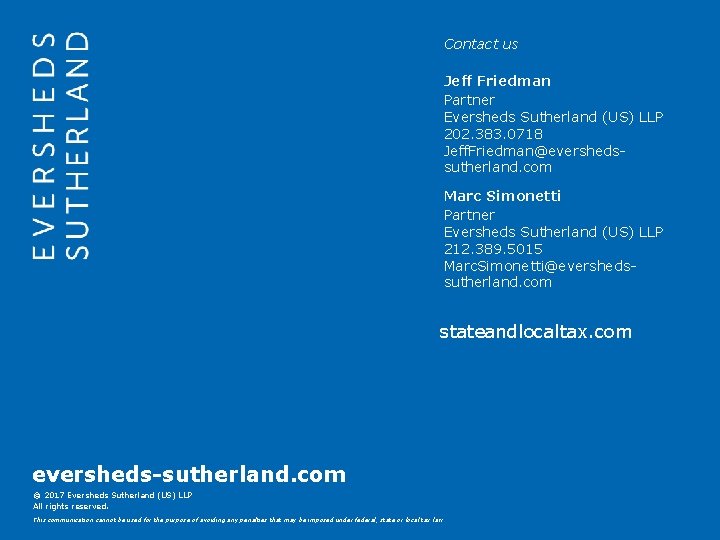 Contact us Jeff Friedman Partner Eversheds Sutherland (US) LLP 202. 383. 0718 Jeff. Friedman@evershedssutherland. Contact us Jeff Friedman Partner Eversheds Sutherland (US) LLP 202. 383. 0718 Jeff. Friedman@evershedssutherland.