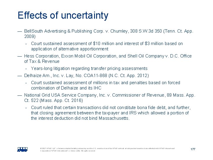 Effects of uncertainty — Bell. South Advertising & Publishing Corp. v. Chumley, 308 S. Effects of uncertainty — Bell. South Advertising & Publishing Corp. v. Chumley, 308 S.