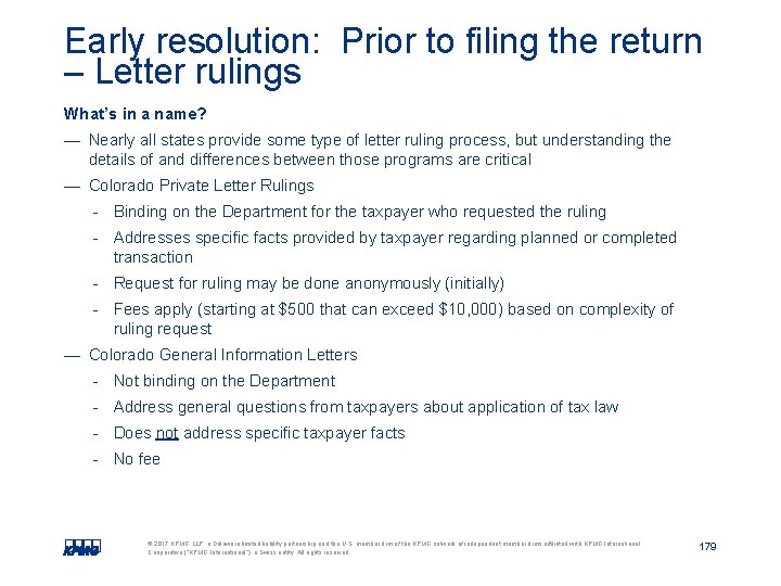 Early resolution: Prior to filing the return – Letter rulings What’s in a name? Early resolution: Prior to filing the return – Letter rulings What’s in a name?