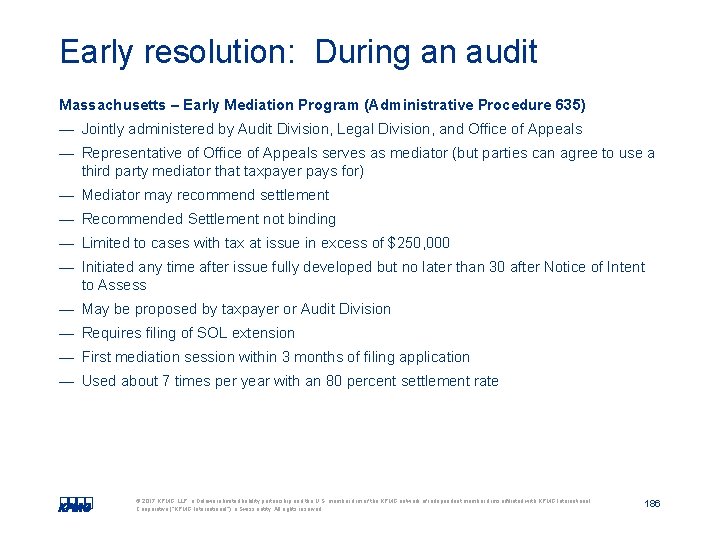 Early resolution: During an audit Massachusetts – Early Mediation Program (Administrative Procedure 635) — Early resolution: During an audit Massachusetts – Early Mediation Program (Administrative Procedure 635) —
