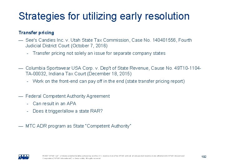 Strategies for utilizing early resolution Transfer pricing — See's Candies Inc. v. Utah State Strategies for utilizing early resolution Transfer pricing — See's Candies Inc. v. Utah State