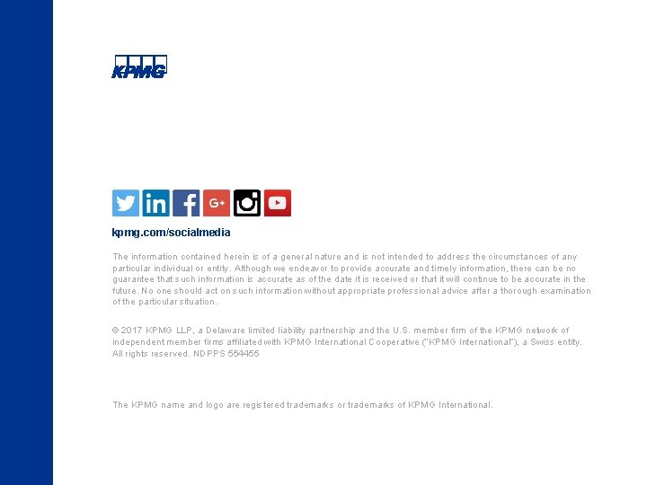kpmg. com/socialmedia The information contained herein is of a general nature and is not kpmg. com/socialmedia The information contained herein is of a general nature and is not