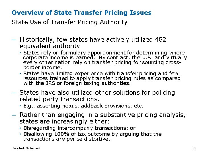 Overview of State Transfer Pricing Issues State Use of Transfer Pricing Authority ─ Historically, Overview of State Transfer Pricing Issues State Use of Transfer Pricing Authority ─ Historically,