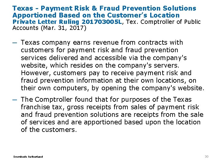 Texas - Payment Risk & Fraud Prevention Solutions Apportioned Based on the Customer’s Location Texas - Payment Risk & Fraud Prevention Solutions Apportioned Based on the Customer’s Location