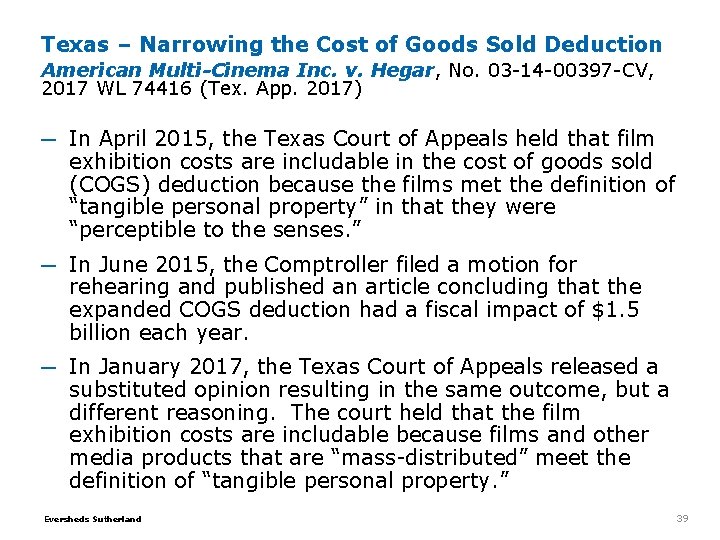 Texas – Narrowing the Cost of Goods Sold Deduction American Multi-Cinema Inc. v. Hegar, Texas – Narrowing the Cost of Goods Sold Deduction American Multi-Cinema Inc. v. Hegar,