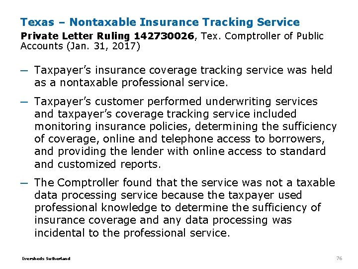 Texas – Nontaxable Insurance Tracking Service Private Letter Ruling 142730026, Tex. Comptroller of Public Texas – Nontaxable Insurance Tracking Service Private Letter Ruling 142730026, Tex. Comptroller of Public