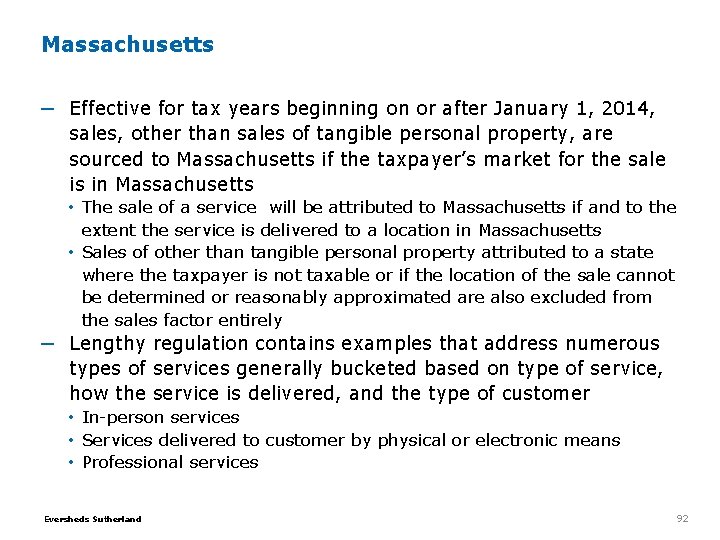 Massachusetts ─ Effective for tax years beginning on or after January 1, 2014, sales, Massachusetts ─ Effective for tax years beginning on or after January 1, 2014, sales,