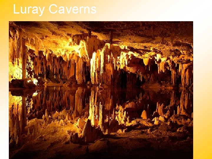 Luray Caverns 