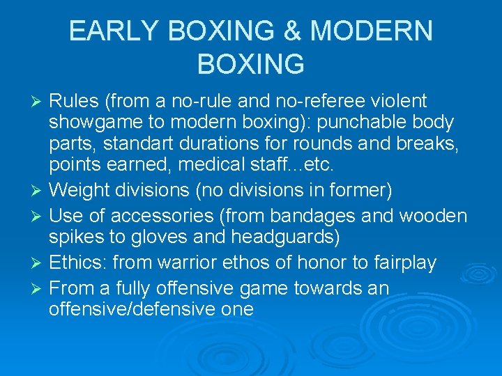 EARLY BOXING & MODERN BOXING Rules (from a no-rule and no-referee violent showgame to EARLY BOXING & MODERN BOXING Rules (from a no-rule and no-referee violent showgame to