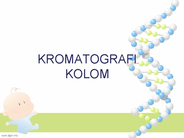 KROMATOGRAFI KOLOM 