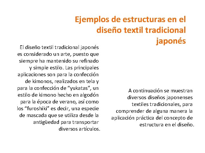 Ejemplos de estructuras en el diseño textil tradicional japonés El diseño textil tradicional japonés