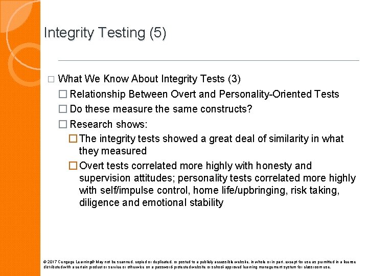 Integrity Testing (5) � What We Know About Integrity Tests (3) � Relationship Between