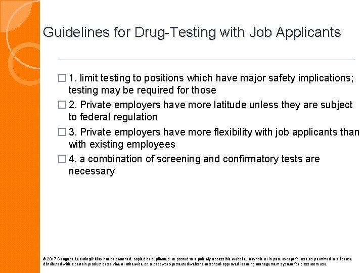 Guidelines for Drug-Testing with Job Applicants � 1. limit testing to positions which have